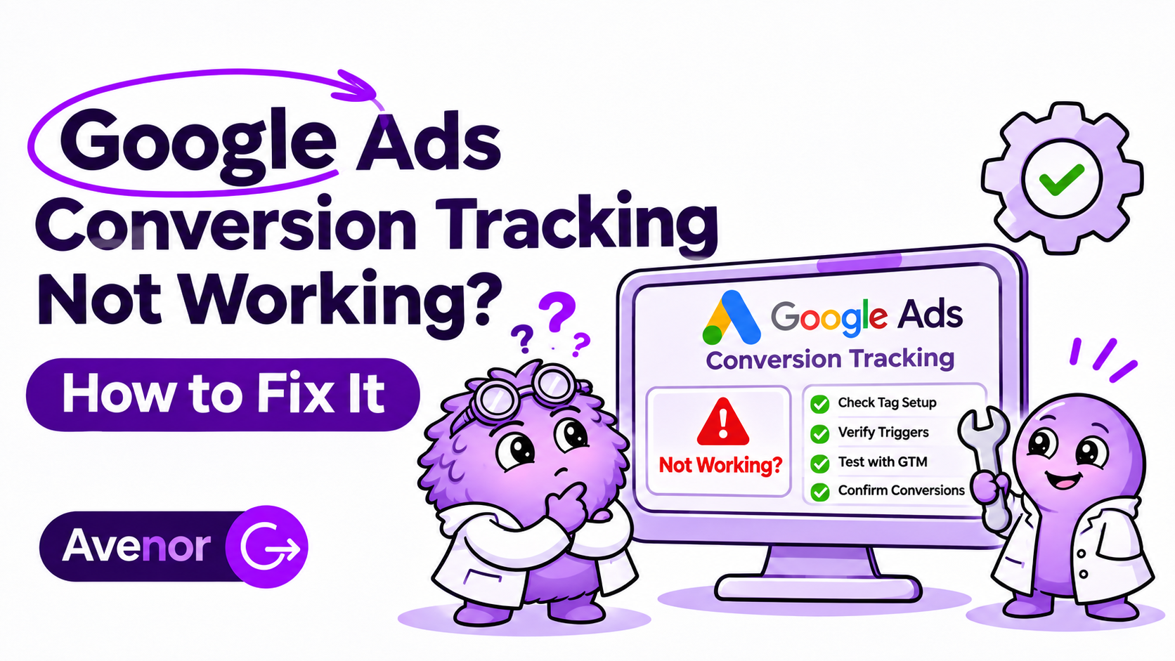 Google Ads conversion tracking not working