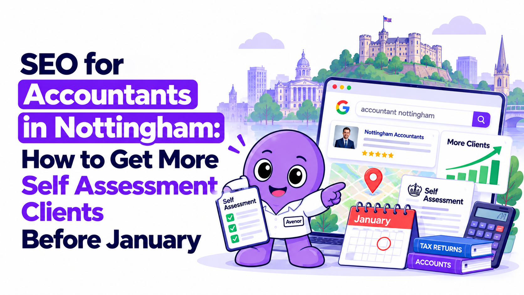 SEO for Accountants in Nottingham: How to Get More Self Assessment Clients Before January